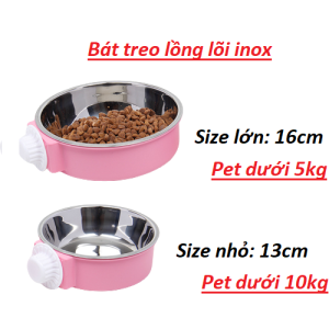Chén inox treo chuồng/ Bát ăn treo lồng có lõi inox tháo rời 2 size