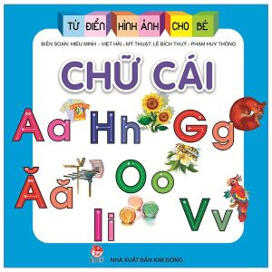 Từ Điển Hình Ảnh Cho Bé - Sách Song Ngữ Anh Việt Bìa Cứng - Kim Đồng