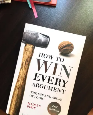 How to Win Every Argument: The Use and Abuse of Logic