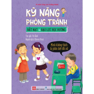 Sách - Kỹ năng phòng tránh bắt nạt và bạo lực học đường 10 tập - Đinh Tị Books