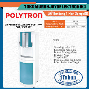 Dispenser Polytron PWD/PWC 107  Dispenser Galon Atas By TMJ