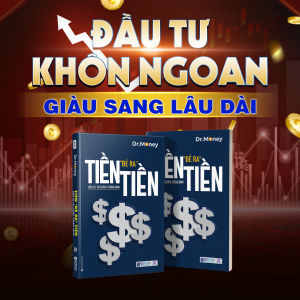 Tiền Đẻ Ra Tiền - Đầu Tư Tài Chính Thông Minh - Sách Hay Về Đầu Tư Tài Chính Kinh Doanh