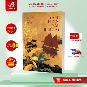 Sách - Cánh buồm nâu thuở ấy (Nguyễn Huy Thiệp) (Nhã Nam)