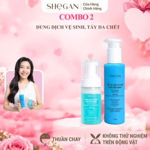 Bộ Đôi Nâng Niu Làn Da & Cô Bé SHeGAN - Tẩy Da Chết & Dung Dịch Vệ Sinh Dùng Trước Khi Hẹn Hò Đảm Bảo Thích Mê