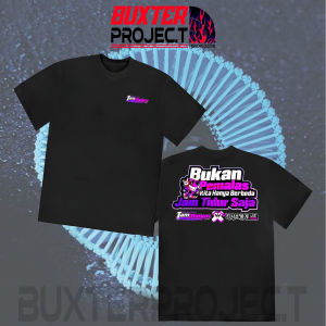 BUKAN PEMALAS - BUXTERPROJECT - KAOS FASHION - KAOS DISTRO TERBARU - KEREN - TRENDY - KITA HANYA BEDA JAM TIDUR - PRIA - WANITA