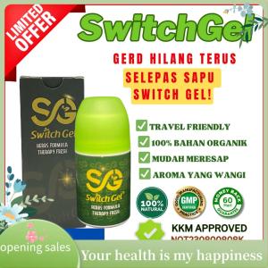 UBAT GERD SWITCH GEL Original Ubat Gastrik Pedih Ulu Hati Buang Angin Dalam Badan Ubat Gastrik