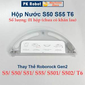 Phụ Kiện Thay Thế Roborock Gen2 S5 S50 S51 S55 S501 S502 T6/ Chổi Lăn Nắp Chặn Chổi Lăn Khay Nước Hộp Đựng Bụi/