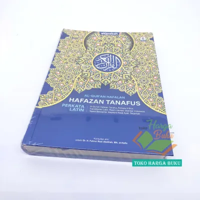 Al-Quran Hafalan Perkata Latin HAFAZAN TAHFIZ TANAFUS A5 HC SEDANG Waqaf Ibtida Mushaf Hafalan 8 Blok Transliterasi Rasm Usmani ALQOSBAH