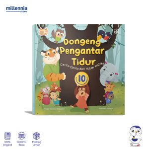 Bentang Kids - Buku Anak Dongeng Pengantar Tidur: Cerita-Cerita dari Hutan Alabita - Softcover - Millennia