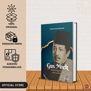 Gus Miek : Dzikrul Ghâfilîn dan Sema’an al-Qur’an