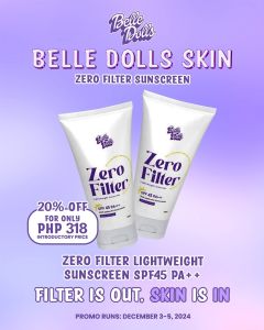 Belle Dolls Zero Filter Lightweight Sunscreen 50ml (Face and Body) Promo