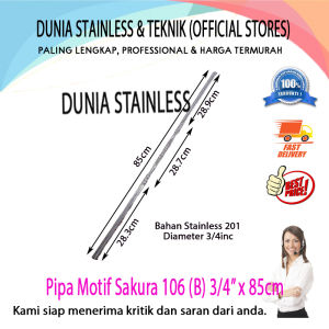 Pipa Motif Sakura 106 (B) 3/4in x 85cm Aksesories stainless steel tangga pagar kanopi balkon