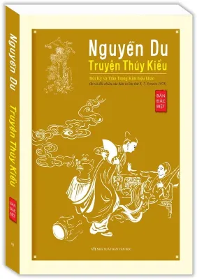 Nguyễn Du -Truyện Thúy Kiều (Bản Đặc Biệt)