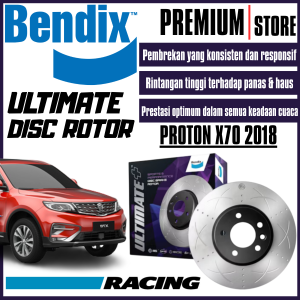 Original Bendix Ultimate+ Front And Rear Set Disc Rotor - Proton X70 CKD/CBU 2018 BR6010 ULT+ BR6011 ULT+