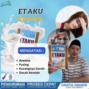 Etaku Goat Milk - Obat Anemia Pusing Kurangnya Darah Darah Rendah ORIGINAL