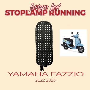PNP LAMPU STOPLAMP RUNNING FAZZIO 2023 2024 LAMPU VARIASI REM BELAKANG LAMPU REM BELAKANG MOTOR
