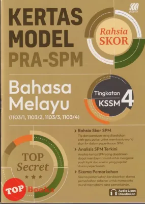 [TOPBOOKS Sasbadi] Buku Latihan : Kertas Model Pra SPM Rahsia Skor Tingkatan 4 KSSM (2025)