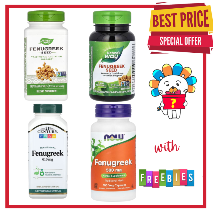 21st Fenugreek 610mg / Now Fenugreek 500mg / Nature's Way Fenugreek