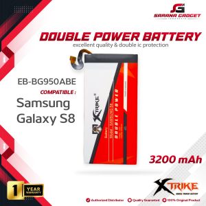 XTRIKE Baterai Double Power Samsung Galaxy S8 EB-BG950ABE Batre Batrai Battery Dual Ori Original