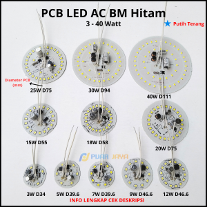 PCB Lampu LED AC BM Hitam Watt Lengkap 3 5 7 9 12 15 18 20 27 30 40 50 Watt Modul Mesin Lampu LED