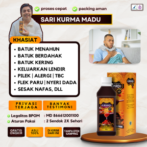 Obat Herbal Batuk Menahun - Batuk Berdarah - Bronkitis - Batuk Rejan - Nyeri Paru Kurmaqu Asli - Kurmaku Alami - Sari Kurma Alami - Kurmaqu - Sari Kurma Madu - Sar Kurma Untuk Asam Lambung - Sari Kurma - KURMAQU - Si Manis Penjaga Kesehatan Tubuh