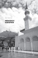 TRAVELOG CINTA MADINAH Abu Hassan Morad. 