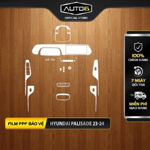 HYUNDAI PALISADE 2023-2024: Film PPF dán chống xước nội thất ô tô -AUTO6- chống xước che mờ đi các vết xước cũ