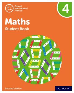 NEW OXFORD INTERNATIONAL PRIMARY MATHEMATICS: STUDENT BOOK 4 (SECOND EDITION) - 9781382006699 - OXFORD UNIVERSITY PRESS - SPEEDBOOKS.MY