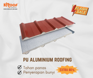 G26 0.47MM KROOF PU ALUMINIUM ROOFING 1 FT - TRUSS SYSTEM CONSTRUCTION METAL ROOFING ATAP ZINK KILANG BUMBUNG HOUSE BUILDING CONTRACTOR STRUCTURAL