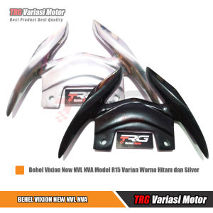 Behel Vixion New Begel Vixion New Behel Vixion NVL NVA Model R15 TRG Bahan Alumunium Berkualitas Varian Warna Silver Polish dan Hitam