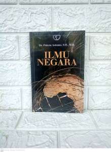 ILMU NEGARA Dr. Putera Astomo S.H. M.H. RAJAWALI PERS PREMIUM AJ-HKM-PIH FAKULTAS HUKUM TAHUN 2021