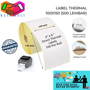Klik-Beli Kertas Sticker Thermal Label 100x150 / 78x100 / 60x30 / 100x50 mm Isi 500 Pcs Roll Paper Barcode Thermal A6