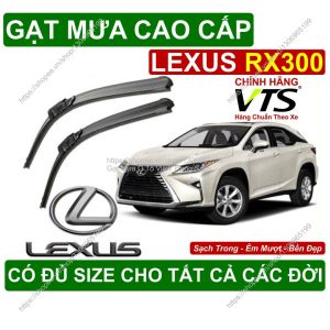 Gạt Mưa Kính Lái Lexus RX300 Cặp Gạt Mưa Kính Lái Cho Các Dòng Xe Lexus RX300 Có Đủ Size Cho Các Đời Xe Lexus RX300