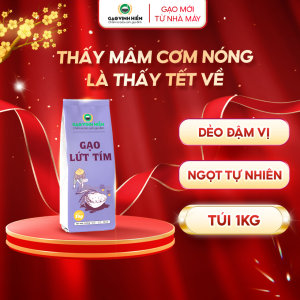 Gạo Lứt Tím Vinh Hiển 1KG - Siêu dẻo dễ ăn thực dưỡng healthy