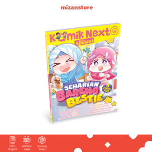 Komik Next G Edisi Spesial: Seharian Bareng Bestie