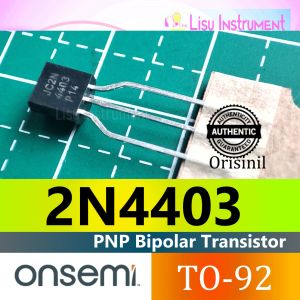 3 BUAH - 2N4403 4403 PNP General Purpose Transistor TO-92 onsemi ORIGINAL - 3 BUAH