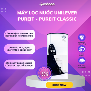 MÁY LỌC NƯỚC UNILEVER PUREIT - PUREIT CLASSIC Bảo hành 6 tháng Hàng chính hãng