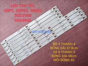 THANH LED TIVI TCL 50P2 50P62 50S62 50D2900 50S4900 4C-LB5004-HR14J 50HR330M04B9 4C-LB5005-HR14J 50HR330M05A9 HÀNG MỚI 100% BỘ 4 THANH 4 BÓNG VÀ 4 THANH 5 BÓNG MỖI BÓNG 6V - Lazada