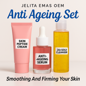 [ JELITA EMAS KHAS UNTUK FOUNDER ] OEM Label Anti-Aging Skincare Series – Wrinkle Care & Brightening Set for Smoother Radiant Looking Skin