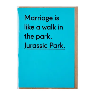 Ohh Deer Marriage Is Like Jurassic Park Greeting Card