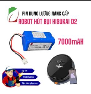 PIN ROBOT HÚT BỤI HISUKAI D2 74V DUNG LƯỢNG 3500MAH LG/SAMSUNG BẢO HÀNH 9 THÁNG