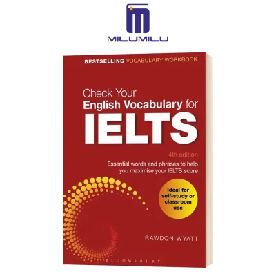 Check Your English Vocabulary for IELTS: Essential words and phrases to help you maximise your IELTS score Workbook Edition by Rawdon Wyatt Original English books