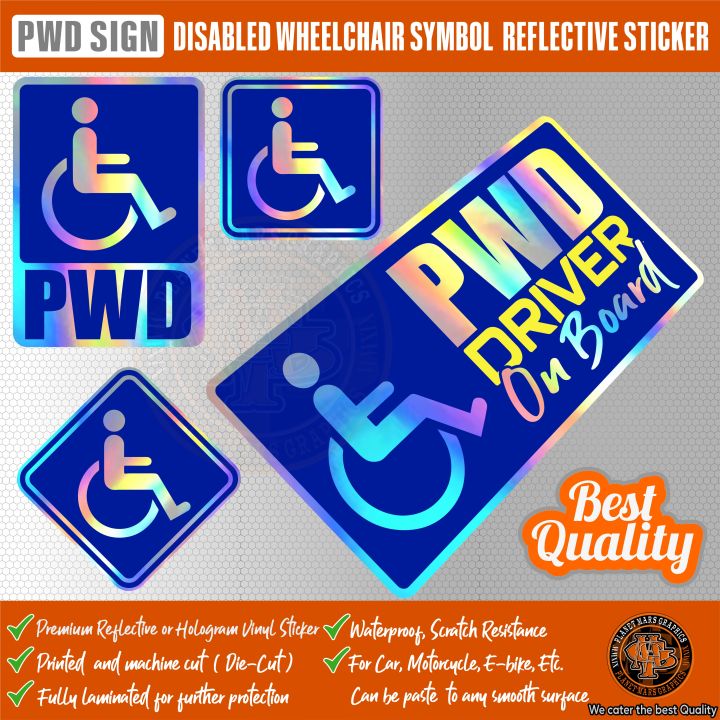 PWD DRIVER ON BOARD REFLECTIVE CAR STICKER SIGN Disabled Wheelchair ...