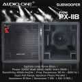 HARGA 1BOX  - SUBWOOFER PASIF 18inch SERIES PX-118 Audio One - POWER 3200WATT - 1600WATT RMS. 