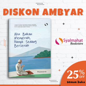 Buku Islami Motivasi Islam Aku Bukan Menyerah Hanya Sedang Berserah Self Healing Untuk Muslim dan Muslimah