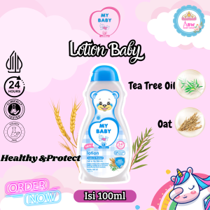 MY BABY Lotion Care & Protect Losion Bayi untuk Kulit Anak 100 mL / Halus Lembut dengan Ektrak Oat & Tea tree Oil