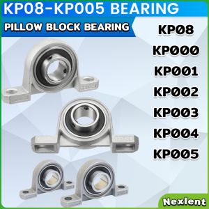 Nexlent KP08-KP005 Pillow Block Bearing Zinc Alloy Insert Linear Bearing Shaft KP000 KP001 KP002 KP003