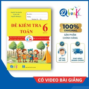 Sách - Đề kiểm tra Toán - Lớp 6 - Học kì 1 - Kết Nối (Qbooks)