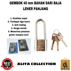 GEMBOK 40 MM LEHER PANJANG PENGUNCI PAGAR PINTU RUMAH HARGA MURAH BERKUALITAS BAHAN BESI TEBAL