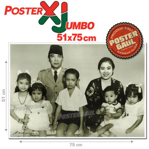 Poster XJumbo PRESIDEN SOEKARNO : POTRET KELUARGA #XJFJP407 - ukuran 51 x 75 cm